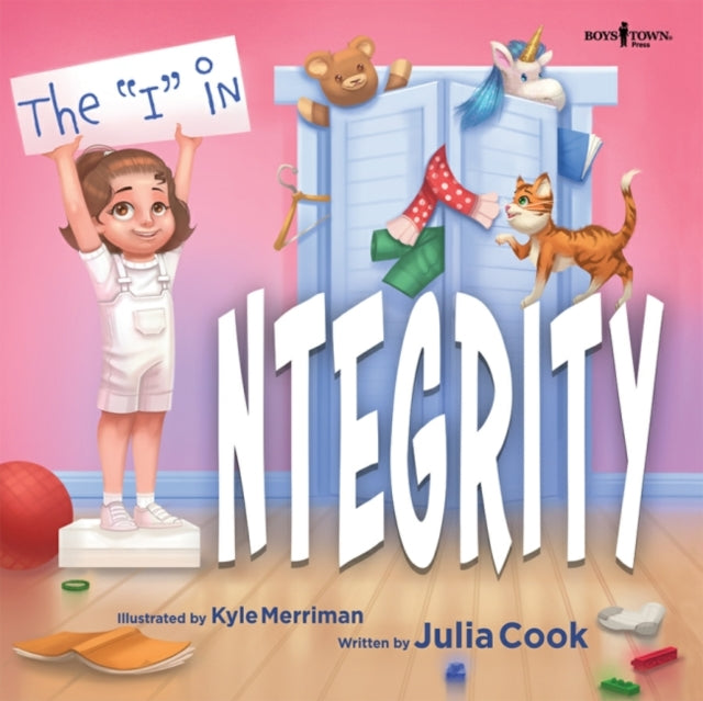 Book cover of: "I" in Integrity. By: Julia Cook
