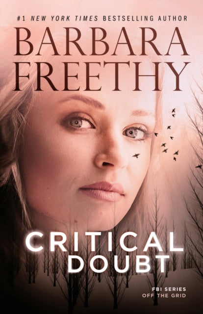 Book cover of: Critical Doubt. By: Barbara Freethy