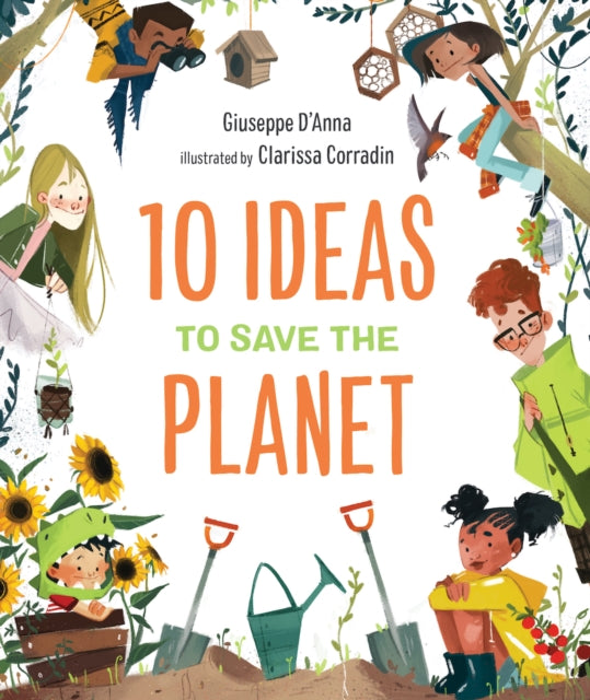 Book cover of: 10 Ideas to Save the Planet. By: Giuseppe D'Anna