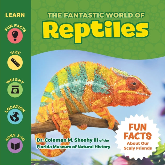Book cover of: Fantastic World of Reptiles. By: Coleman Sheehy
