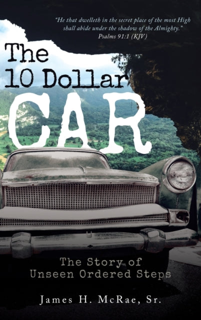 Book cover of: 10 Dollar Car. By: McRae, James H., Sr.