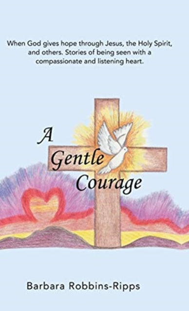 Book cover of: Gentle Courage