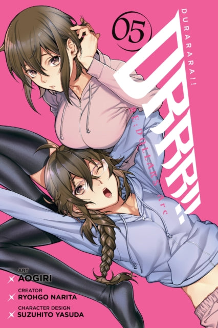 Book cover of: Durarara!! RE;DOLLARS Arc, Vol. 5. By: 成田良悟