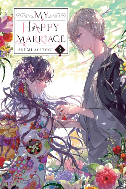 Book cover of: My Happy Marriage, Vol. 3 (light novel). By: 顎木あくみ