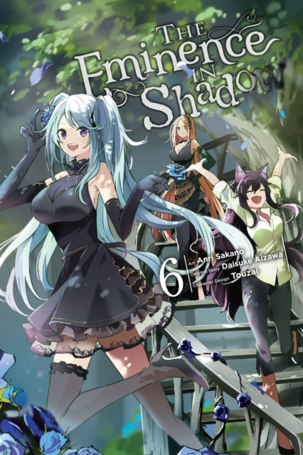 Book cover of: Eminence in Shadow, Vol. 6 (manga). By: 逢沢大介