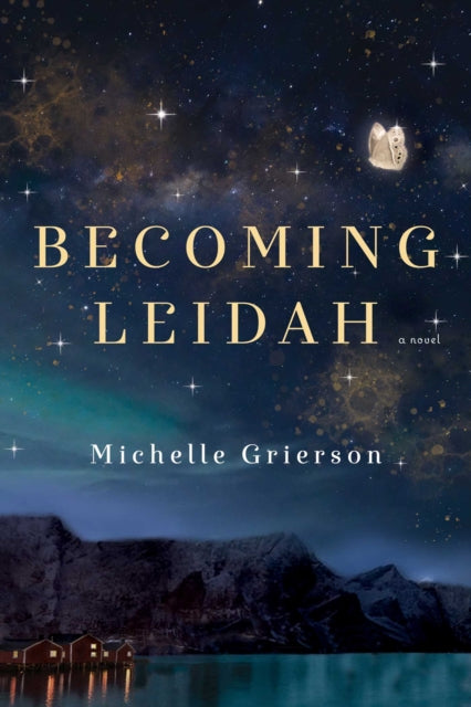 Book cover of: Becoming Leidah. By: Michelle Grierson