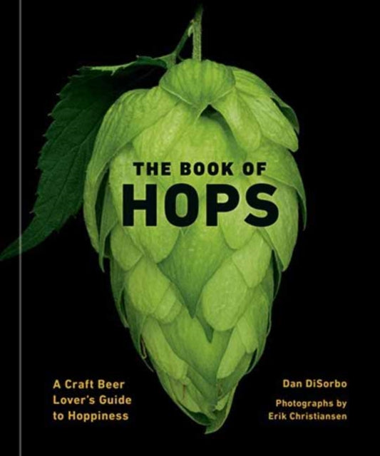 Book cover of: Book of Hops. By: Dan DiSorbo