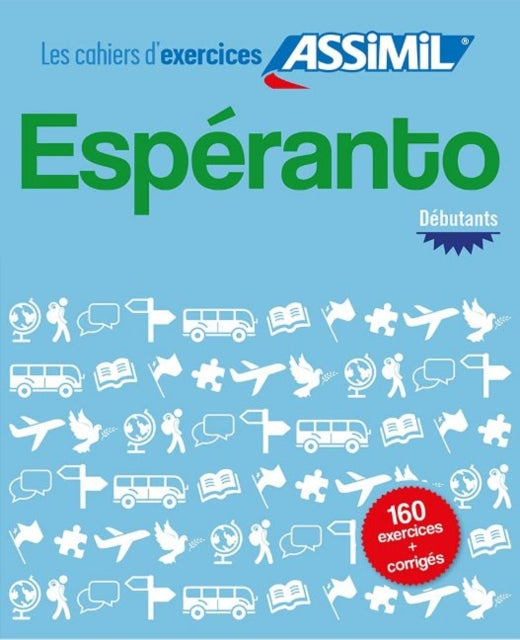 Book cover of: Cahier d'exercices ESPERANTO - debutants. By: Henrri Sebastien Erhard