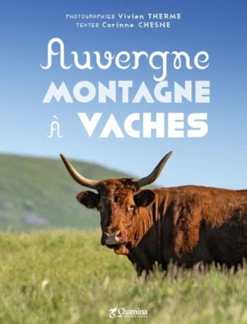 Book cover of: Auvergne montagne a vaches