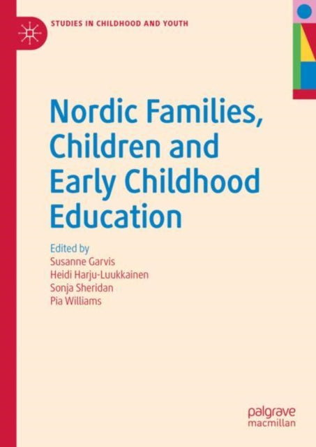 Book cover of: Nordic Families, Children and Early Childhood Education. By: Susanne Garvis