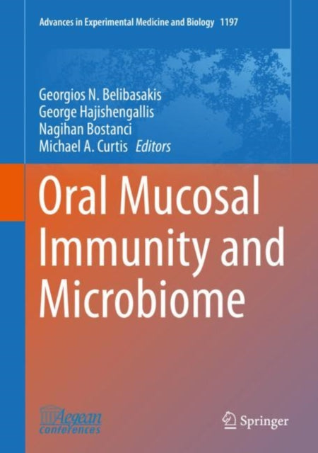 Book cover of: Oral Mucosal Immunity and Microbiome. By: Georgios N. Belibasakis