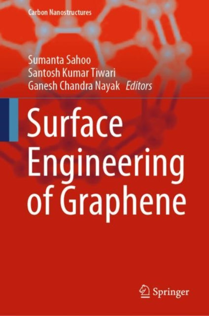 Book cover of: Surface Engineering of Graphene. By: Sumanta Sahoo