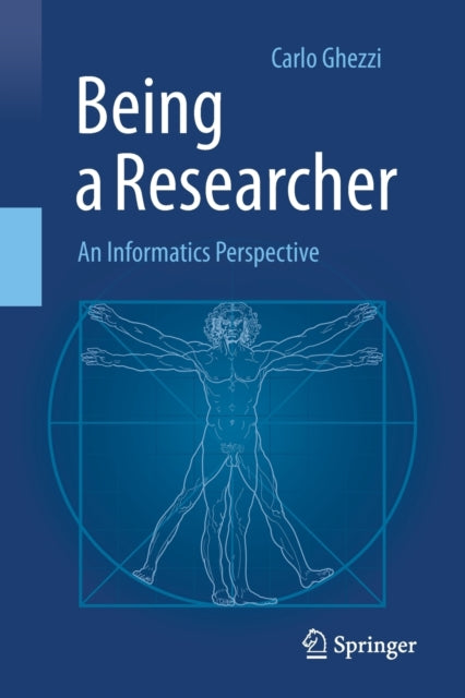 Book cover of: Being a Researcher. By: Carlo Ghezzi