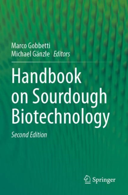 Book cover of: Handbook on Sourdough Biotechnology. By: Marco Gobbetti