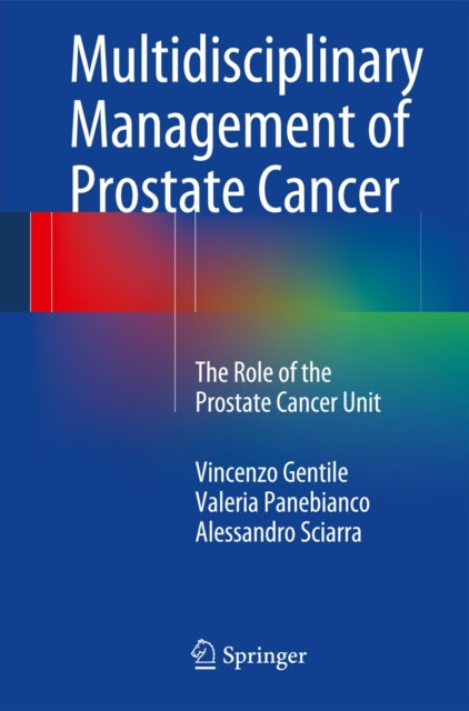 Book cover of: Multidisciplinary Management of Prostate Cancer. By: Vincenzo Gentile