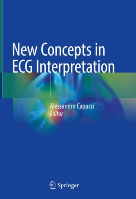 Book cover of: New Concepts in ECG Interpretation
