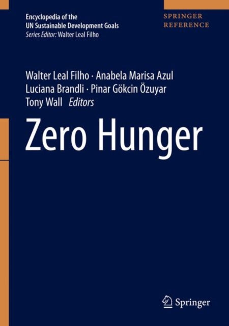 Book cover of: Zero Hunger. By: Walter Leal Filho