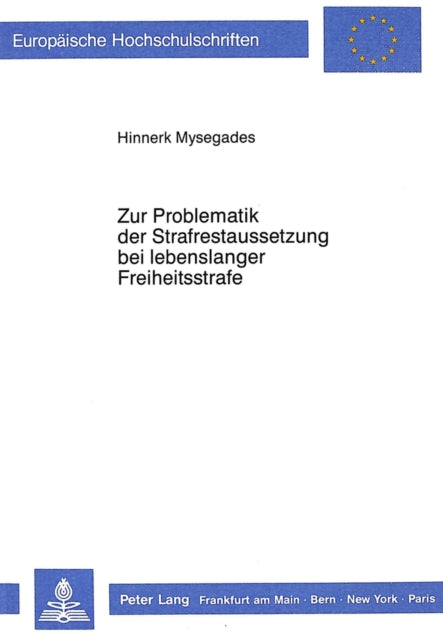 Book cover of: Zur Problematik der Strafrestaussetzung bei lebenslanger Freiheitsstrafe
