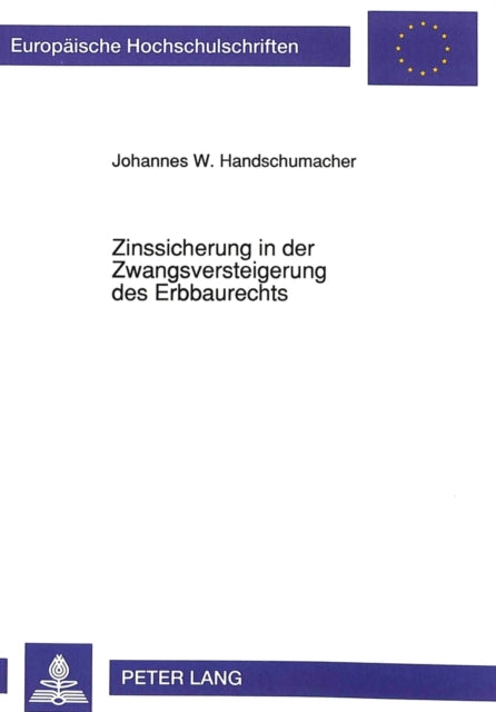 Book cover of: Zinssicherung in der Zwangsversteigerung des Erbbaurechts