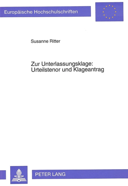 Book cover of: Zur Unterlassungsklage: Urteilstenor und Klageantrag