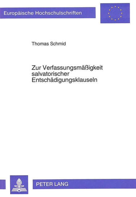 Book cover of: Zur Verfassungsmaeigkeit salvatorischer Entschaedigungsklauseln