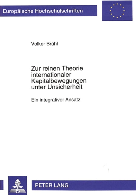 Book cover of: Zur reinen Theorie internationaler Kapitalbewegungen unter Unsicherheit