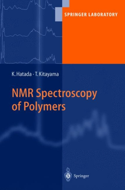 Book cover of: NMR Spectroscopy of Polymers. By: Koichi Hatada