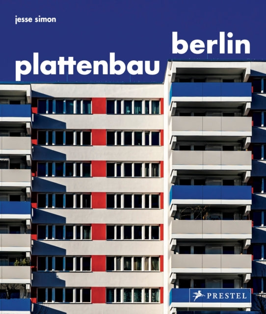 Book cover of: Plattenbau Berlin. By: Jesse Simon