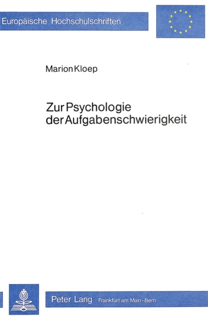 Book cover of: Zur Psychologie der Aufgabenschwierigkeit