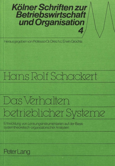 Book cover of: Das Verhalten betrieblicher Systeme