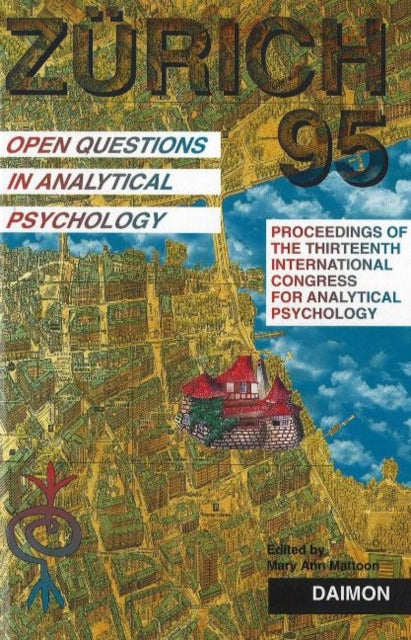 Book cover of: Zurich 1995. By: switzer International Congress for Analytical Psychology 1995 Zurich