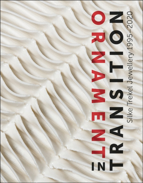 Book cover of: Ornament in Transition. By: Ellen Maurer Zilioli