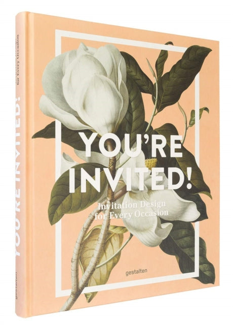Book cover of: You're Invited!. By: Gestalten