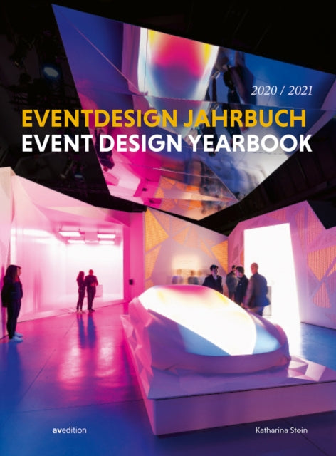 Book cover of: Event Design Yearbook 2020/21. By: Katharina Stein