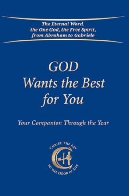 Book cover of: God Wants the Best for You