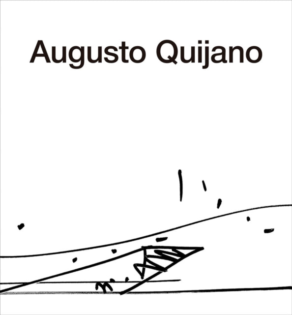 Book cover of: Architecture of Augusto Quijano. By: Augusto Quijano