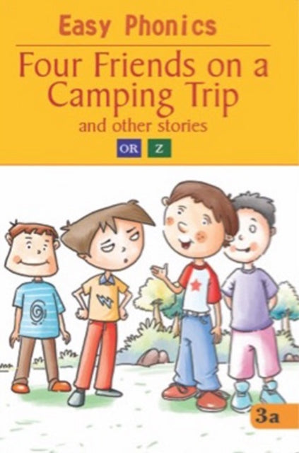 Book cover of: Four Friends on a Camping Trip. By: Pegasus