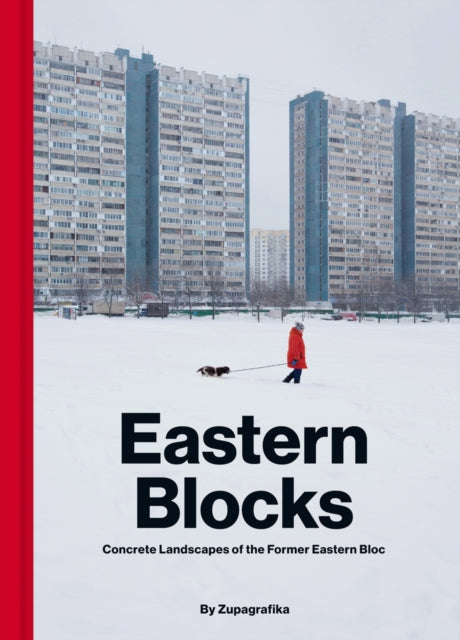 Book cover of: Eastern Blocks. By: ZUPAGRAFIKA