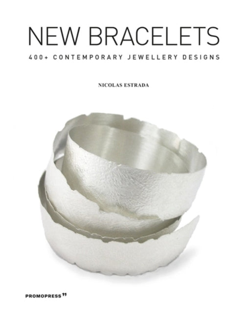 Book cover of: New Bracelets. By: Nicolas Estrada