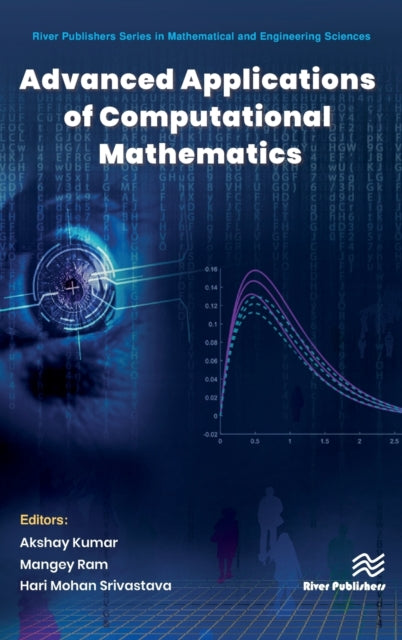 Book cover of: Advanced Applications of Computational Mathematics. By: Akshay Kumar