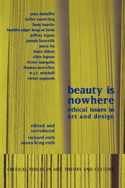 Book cover of: Beauty is Nowhere. By: Saul Ostrow