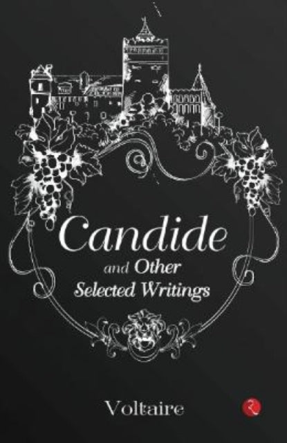 Book cover of: Candide and Other Selected Writings