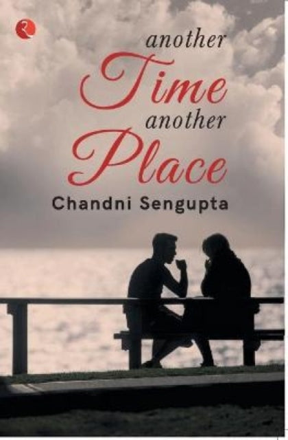 Book cover of: Another Time Another Place