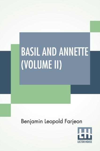 Book cover of: Basil And Annette (Volume II)