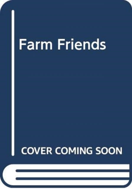 Book cover of: FARM FRIENDS. By: YOYO