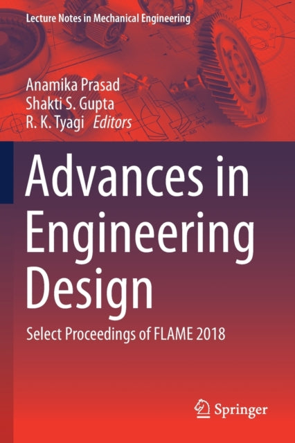 Book cover of: Advances in Engineering Design. By: Anamika Prasad