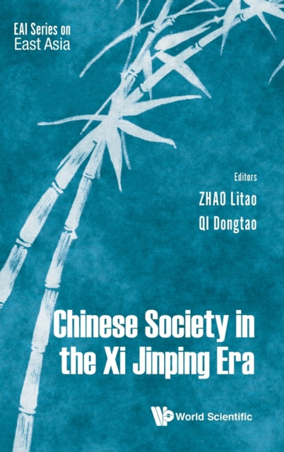 Book cover of: Chinese Society In The Xi Jinping Era. By: Litao Zhao