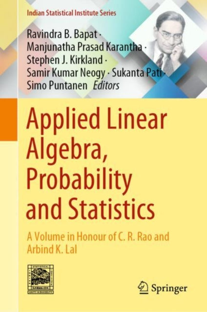 Book cover of: Applied Linear Algebra, Probability and Statistics. By: Ravindra B. Bapat
