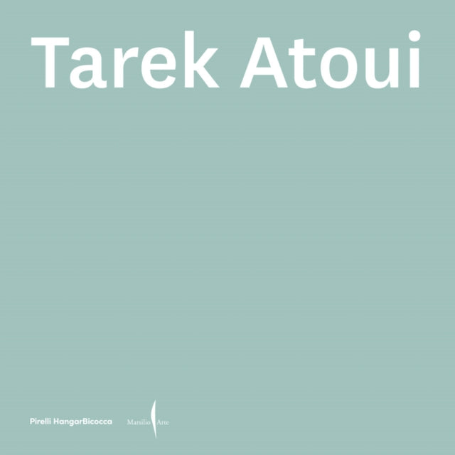 Book cover of: Tarek Atoui. By: Tarek Atoui