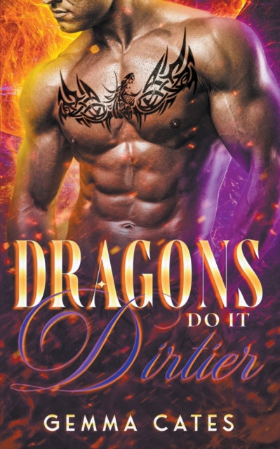 Book cover of: Dragons Do It Dirtier